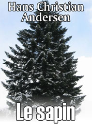 hans christian andersen - Le sapin