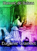 honoré de balzac: Eugénie Grandet