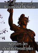 raymond-beltran-avatars-des-identites-multiples