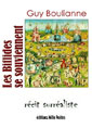 Livre audio: guy boulianne - Les Biflides se souviennent