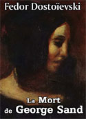 fedor-dostoievski-la-mort-de-george-sand