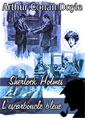Arthur Conan Doyle: L'Escarboucle bleue