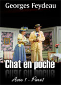 Georges Feydeau: Chat en poche-acte1-part1