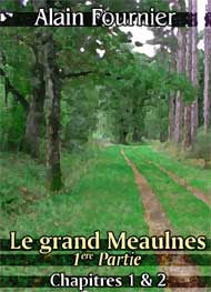 Illustration: Le Grand Meaulnes (chap1-2) - alain-fournier