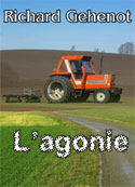 richard gehenot: L'agonie