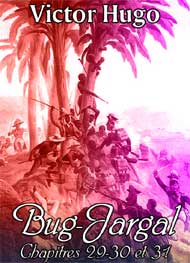 victor hugo - Bug-Jargal Chap29-31