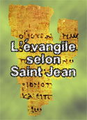 la bible: évangile selon Jean