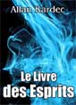 Livre audio: Allan Kardec - Le Livre des Esprits