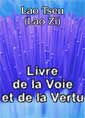 Livre audio: lao tseu - Livre de la Voie et de la Vertu
