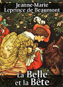 Jeanne-Marie Leprince de Beaumont: La Belle et la Bête