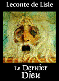 Illustration: Le dernier Dieu - Leconte de Lisle