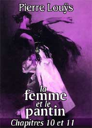 Illustration: La Femme et le pantin (chap10-11) - pierre louÿs