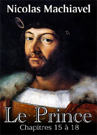 Illustration: Le Prince-chap15-18 - Nicolas Machiavel