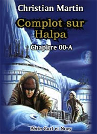 Illustration: Complot sur Halpa-chap00a - Christian Martin