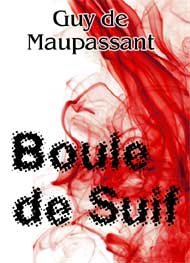 Illustration: Boule de suif - guy de maupassant