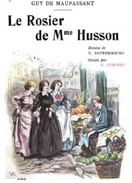 guy de maupassant - Le Rosier de Madame Husson