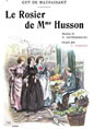 Livre audio: guy de maupassant - Le Rosier de Madame Husson