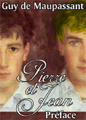 guy de maupassant: Pierre et Jean-preface
