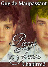 Illustration: Pierre et Jean-Chapitre2 - guy de maupassant