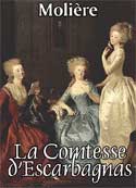 Molière: La Comtesse d'Escarbagnas