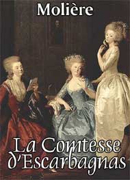 Illustration: La Comtesse d'Escarbagnas - Molière