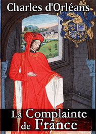 Illustration: La Complainte de France - Charles d'Orléans