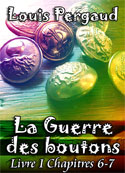 Louis Pergaud: La Guerre des boutons-L1 Chap6-7