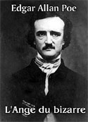 edgar allan poe: L'Ange du bizarre