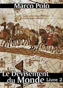 Marco Polo: Le Devisement du monde-Livre2