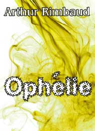 Illustration: Ophélie - arthur rimbaud