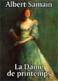 Albert Samain: La Dame de printemps