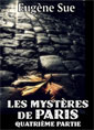 Livre audio: Eugène Sue - Les Mystères de Paris-Part4