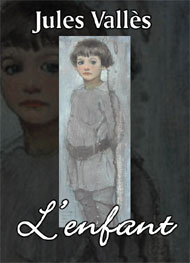 Illustration: L'Enfant - Jules Vallès