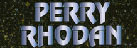 Perry Rhodan, la plus grande série de science-fiction du monde