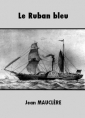 Livre audio: Jean Mauclère - Le Ruban bleu