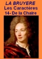 Livre audio: Jean de La bruyère - Les Caractères-14- DE LA CHAIRE