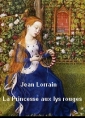 Livre audio: Jean Lorrain - La princesse aux lys rouges