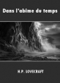 Livre audio: Howard phillips Lovecraft - Dans l'abîme du temps
