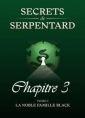 Livre audio: Mathilde Vouin - Secrets de Serpentards-Tome 1 Chapitre 3