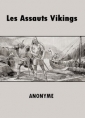 Livre audio: Anonyme - Les Assauts Vikings