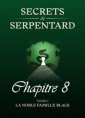 Livre audio: Mathilde Vouin - Secrets de Serpentards-Tome 1 Chapitre 8