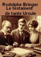 Livre audio: Rodolphe Bringer - Le testament de tante Ursule