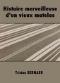 Livre audio: Tristan Bernard - Histoire merveilleuse d'un vieux matelas