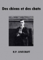 Livre audio: Howard phillips Lovecraft - Des chiens et des chats
