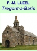 François-marie Luzel: Tregont-a-Baris
