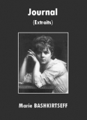 Marie Bashkirtseff: Journal (extraits)