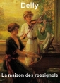Livre audio: Delly - La maison des rossignols