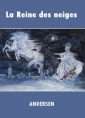 Livre audio: Hans Christian Andersen - La Reine des neiges