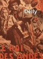 Livre audio: Delly - Le roi des Andes