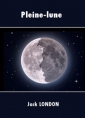 Livre audio: Jack London - Pleine-lune